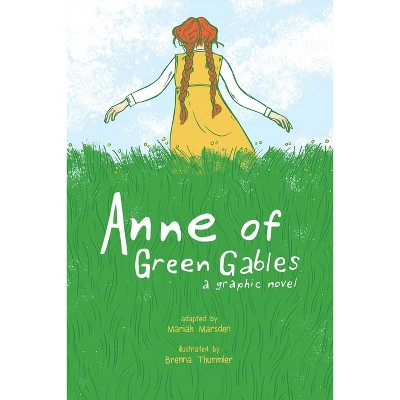 Anne of Green Gables - by  Mariah Marsden (Paperback)