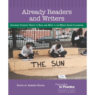 Already Readers and Writers - (Principles in Practice) by  Heather Anderson (Paperback)