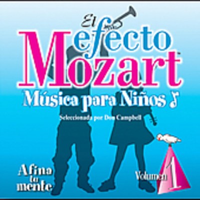 Efecto Mozart-Musica Para Ninos - Efecto Mozart: Musica Para Ninos 1 / Various (CD)