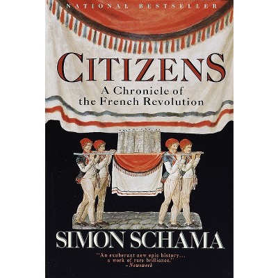 Citizens - by  Simon Schama (Paperback)