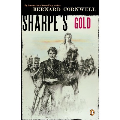 Sharpe's Gold - (Sharpe's Adventures) by  Bernard Cornwell (Paperback)