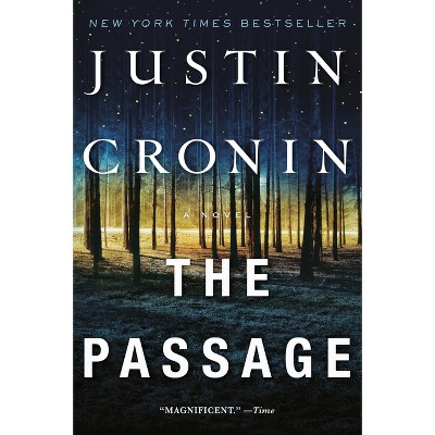 The Passage (Reprint) (Paperback) by Justin Cronin