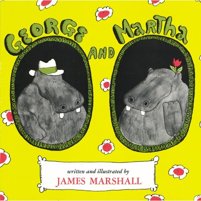 George and Martha - by James Marshall