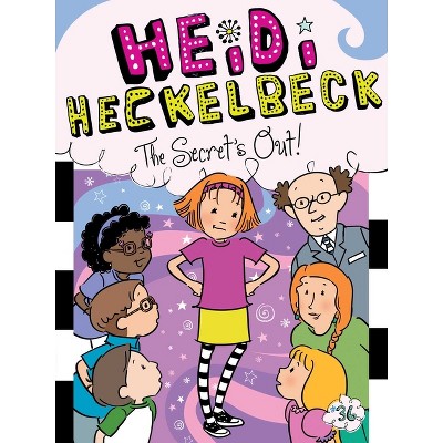 Heidi Heckelbeck the Secret's Out! - by Wanda Coven