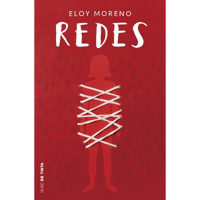 Redes / Nets - (Invisible) by  Eloy Moreno (Paperback)