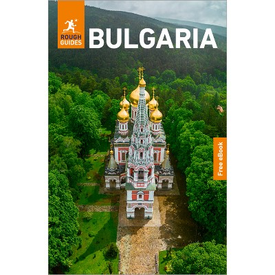 Rough Guides Bulgaria: Travel Guide with eBook - (Rough Guides Main) (Paperback)