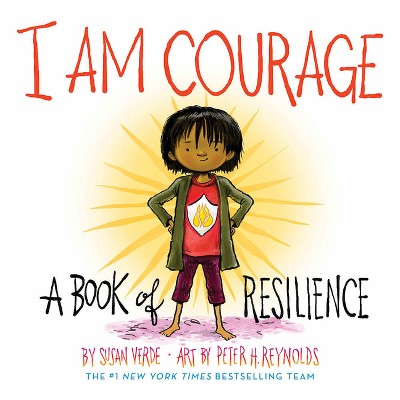 I Am Courage - (I Am Books) by Susan Verde