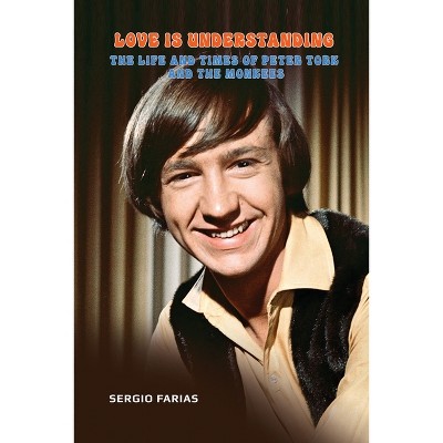 Love Is Understanding - by  Sergio Farias (Paperback)