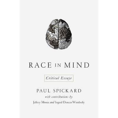 Race in Mind - by  Paul Spickard (Paperback)