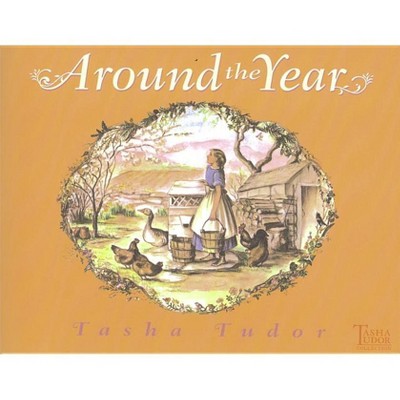 Around the Year - by Tasha Tudor
