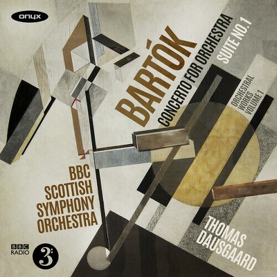 BBC Scottish Symphony Orchestra & Thomas Dausgaard - Bartók: Orchestral Works Vol.1 - Concerto for Orchestra; Suite No.1 (original version) (CD)