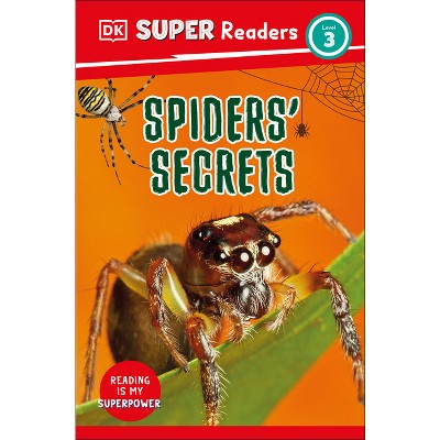 DK Super Readers Level 3 Spiders' Secrets