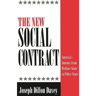 The New Social Contract - by  Joseph D Davey (Paperback)