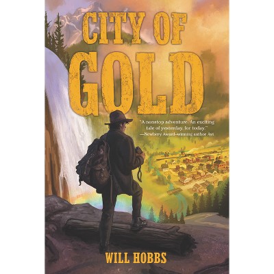 City of Gold - by Will Hobbs