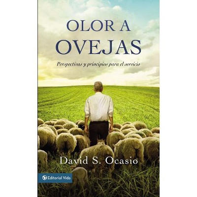 Olor a Ovejas - by  David Samuel Ocasio (Paperback)