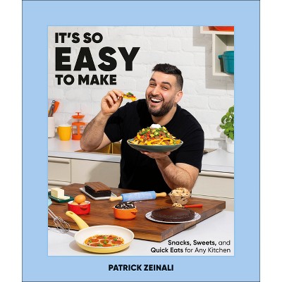 It's So Easy to Make - by  Patrick Zeinali (Hardcover)