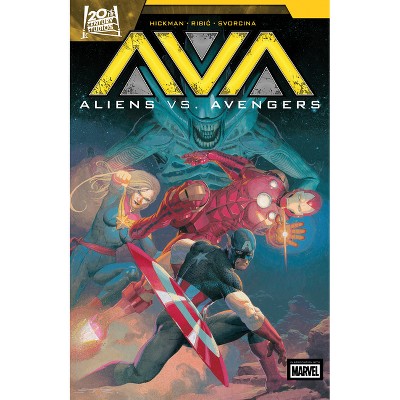 Aliens vs. Avengers - by  Jonathan Hickman (Paperback)