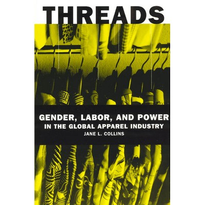 Threads - 2nd Edition by  Jane L Collins (Paperback)