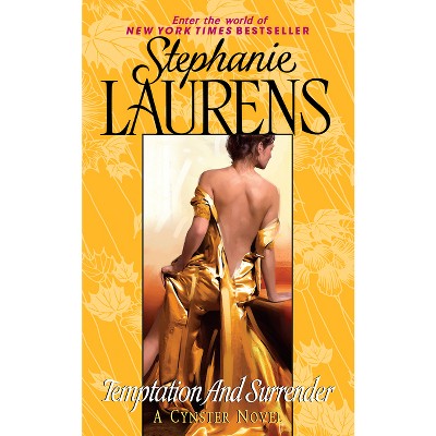 Temptation and Surrender - (Cynster Novels) by  Stephanie Laurens (Paperback)