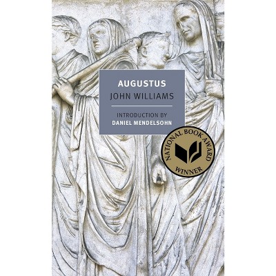 Augustus - by  John Williams (Paperback)