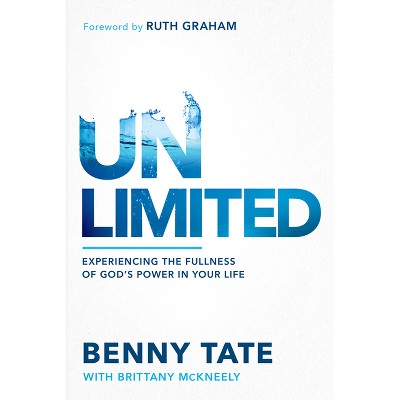 Unlimited - (Foundations on the Holy Spirit) by  Benny Tate (Paperback)