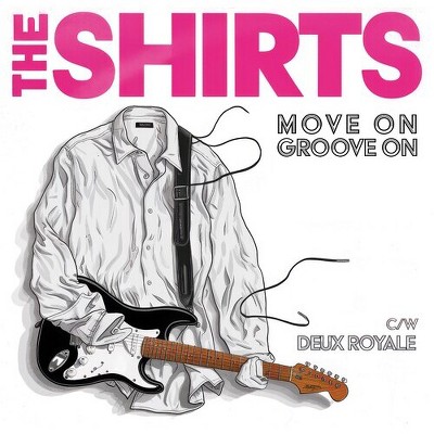 The Shirts - Move on Groove on (vinyl 7 inch single)