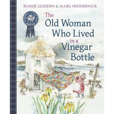 The Old Woman Who Lived in a Vinegar Bottle - (Traditional Scottish Tales) by  Rumer Godden (Paperback)