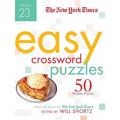 The New York Times Easy Crossword Puzzles Volume 23 - (Spiral Bound)