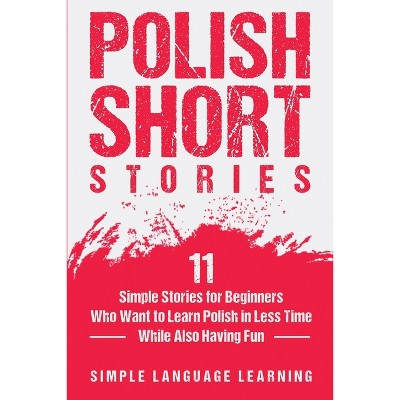 Polish Short Stories - by Simple Language Learning