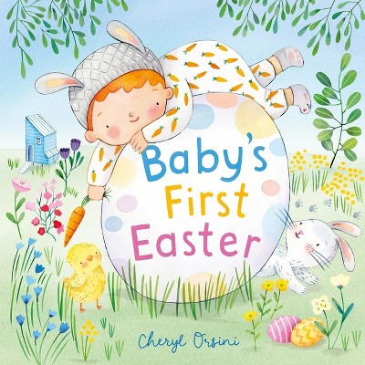 Baby's First Easter - by  Cheryl Orsini (Board Book)
