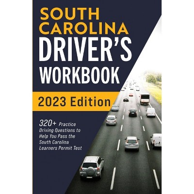 South Carolina Driver's Workbook - by  Connect Prep (Paperback)