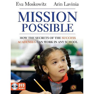 Mission Possible - by  Eva Moskowitz & Arin Lavinia (Mixed Media Product)