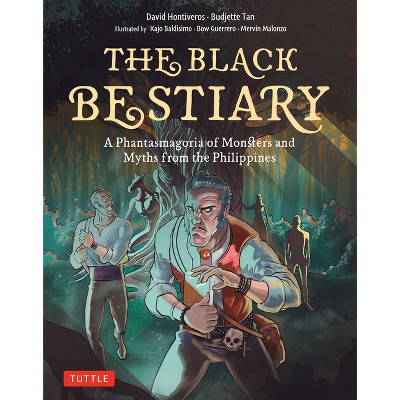 The Black Bestiary - (Tuttle Specials) by  Budjette Tan & David Hontiveros (Hardcover)