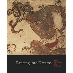 Dancing Into Dreams - by  Bryan R Just (Paperback) - 1 of 1