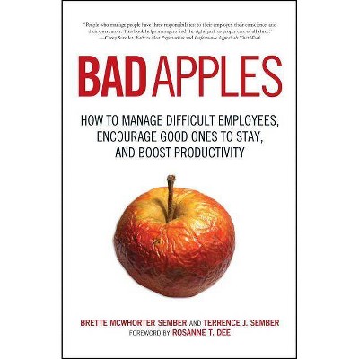 Bad Apples - by  Terrence Sember & Brette Sember (Paperback)