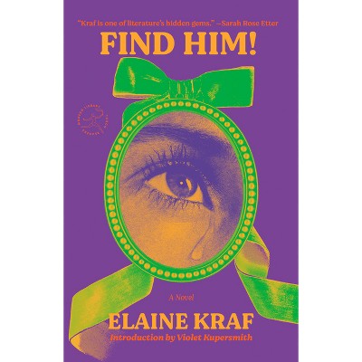 Find Him! - (Modern Library Torchbearers) by  Elaine Kraf (Paperback)