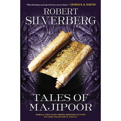 Tales of Majipoor - by  Robert K Silverberg (Paperback)