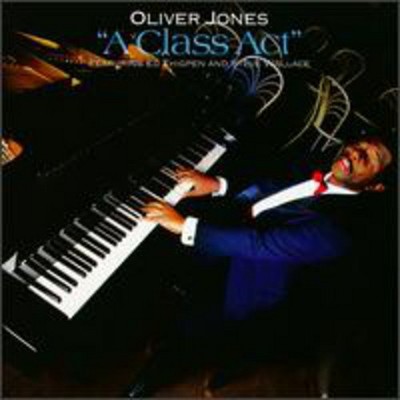 Oliver Jones - Class Act (CD)