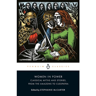 Women in Power - by  Stephanie McCarter (Paperback)