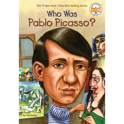 Who Was Pablo Picasso? - (Who Was?) by  True Kelley & Who Hq (Paperback)