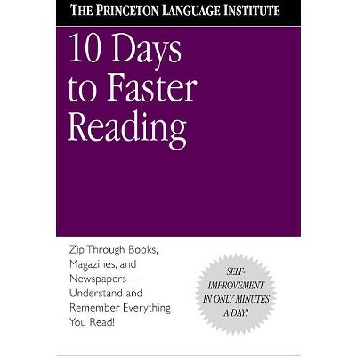 10 Days to Faster Reading - by  The Princeton Language Institute & Abby Marks-Beale (Paperback)