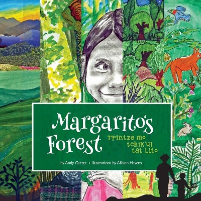 Margarito's Forest Mam Version - by  Andy Carter (Paperback)