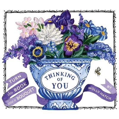 Thinking of You (Uplifting Editions) - by  Molly Hatch (Hardcover)