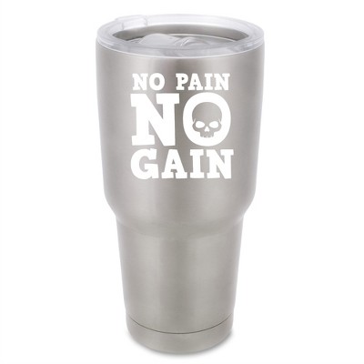 100 North 30 Ounce Stainless Steel On the Go Travel Tumbler With Push Top Lid, No Pain No Gain Silver