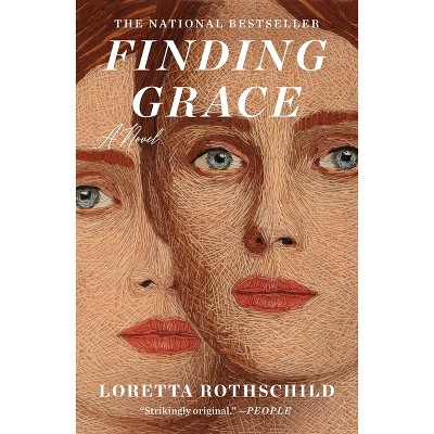 Finding Grace - by Loretta Rothschild