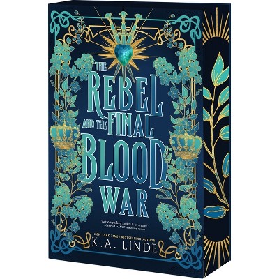 The Rebel and the Final Blood War - (Blood Type) by  K A Linde (Paperback)