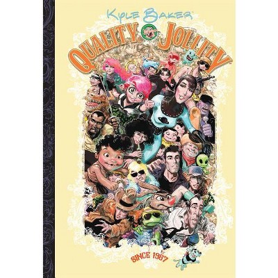 Quality Jollity - by  Kyle Baker (Hardcover)