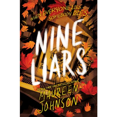 Nine Liars - by Maureen Johnson