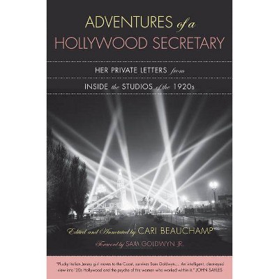 Adventures of a Hollywood Secretary - Annotated by  Valeria Belletti (Paperback)