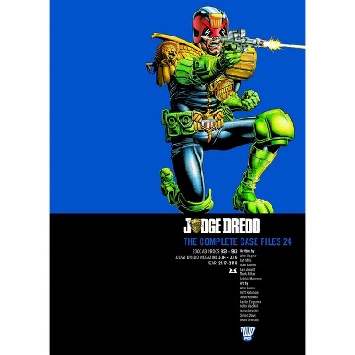 Judge Dredd: The Complete Case Files 24 - by  John Wagner & Pat Mills & Dan Abnett & Mark Millar (Paperback)